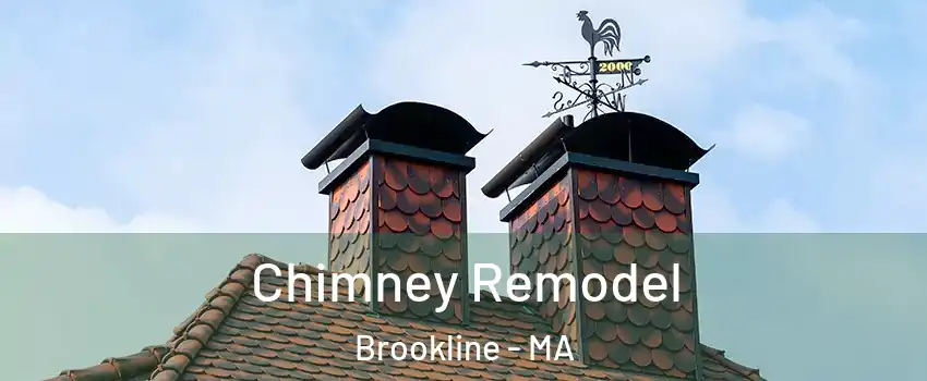 Chimney Remodel Brookline - MA