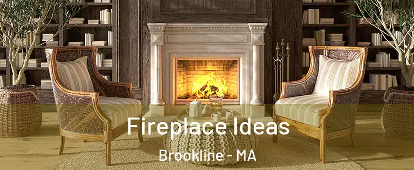  Fireplace Ideas Brookline - MA