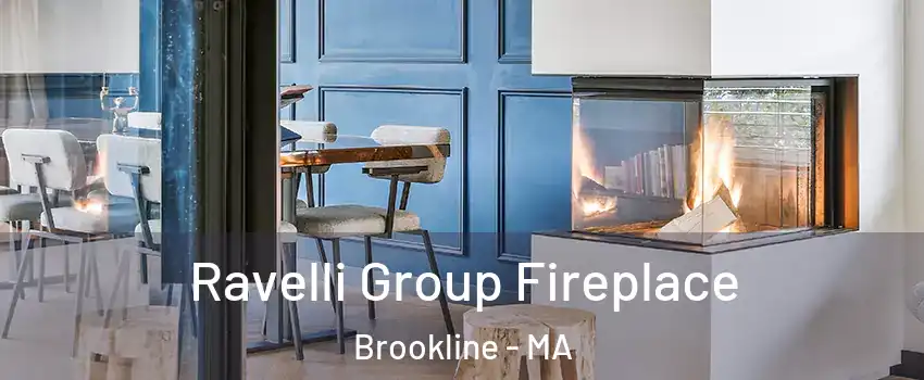  Ravelli Group Fireplace Brookline - MA